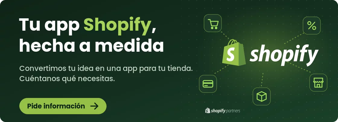 Desarrollo de apps Shopify a medida