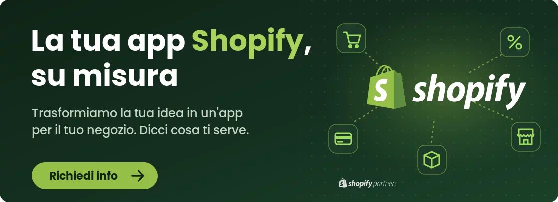 Sviluppo di app Shopify su misura